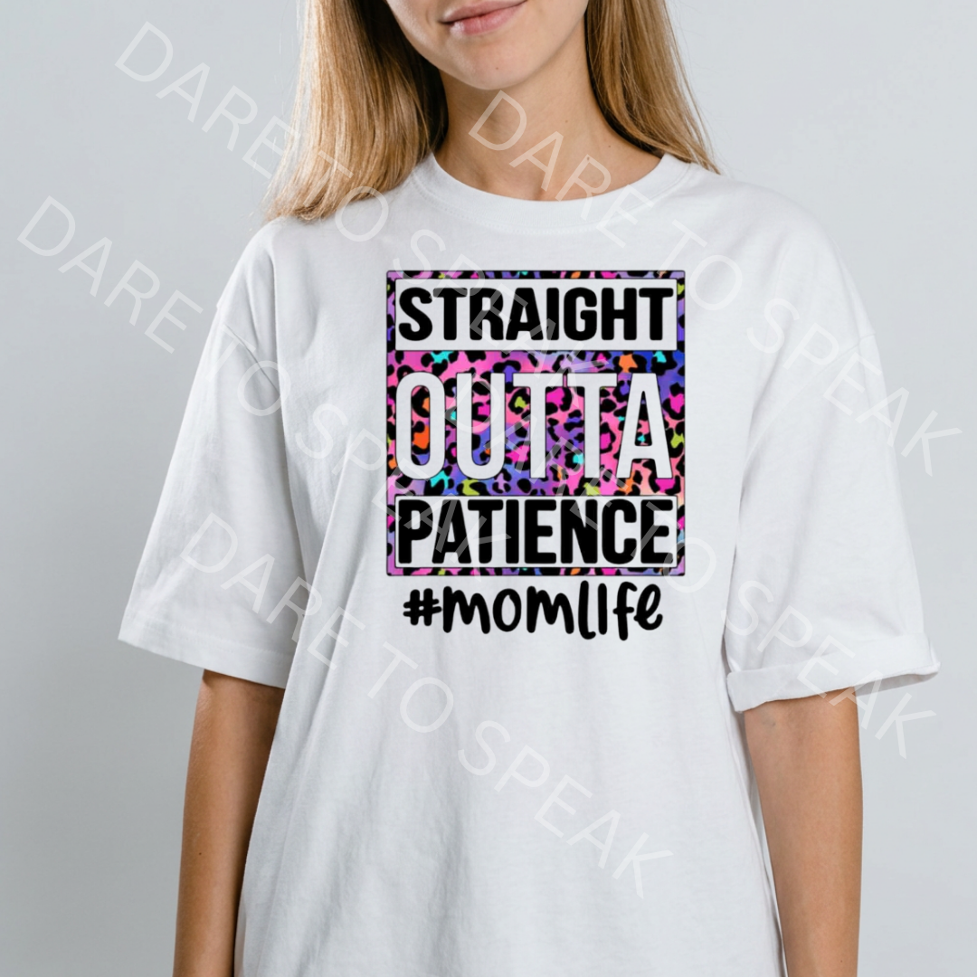 Straight Outta Patience Momlife T-shirt mockup