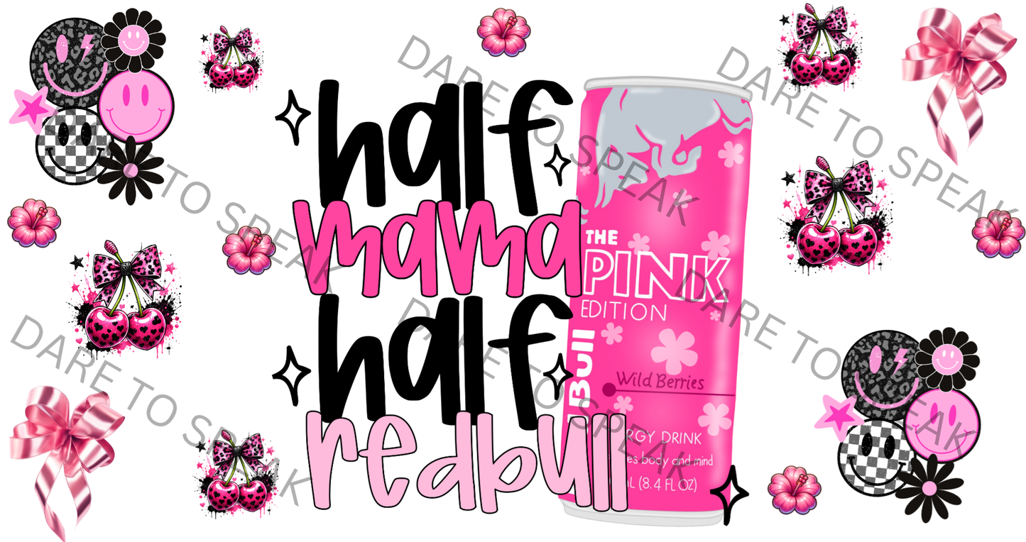 Half Mama Half Redbull