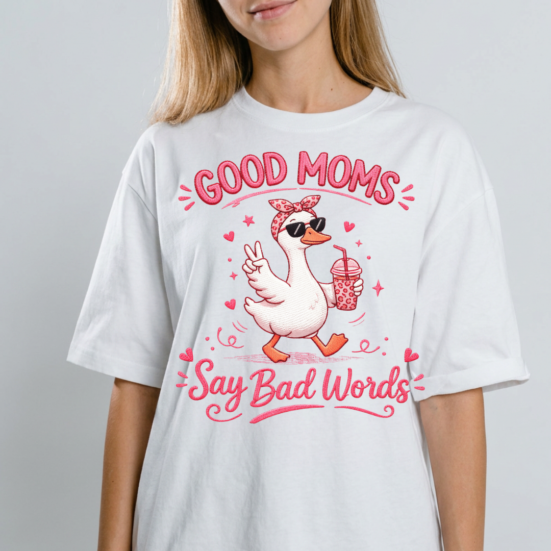 Good Moms Say Bad Words T-shirt mockup