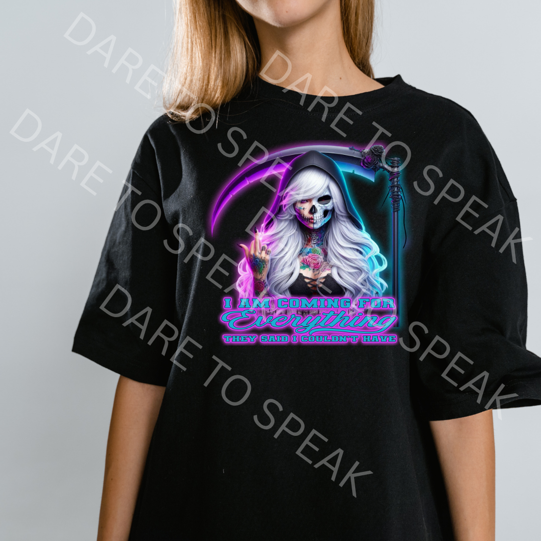 I Am Coming for Everything They Said I Couldn't Have T-shirt mockup
