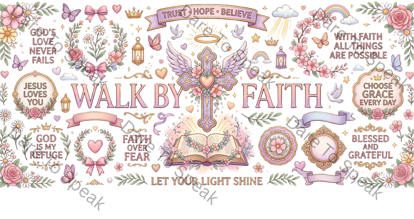 Walk by faith