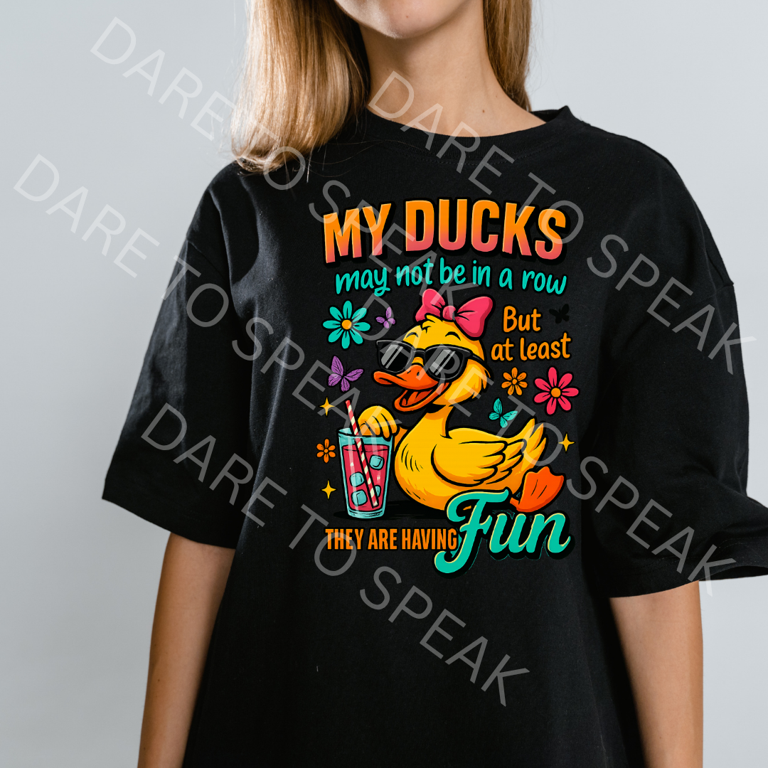My Ducks May Not Be in a Row T-shirt mockup