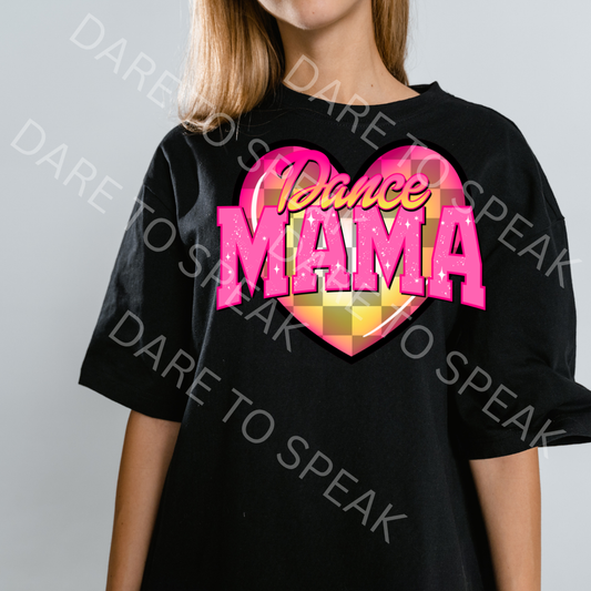 Dance Mama Pink Heart T-shirt mockup