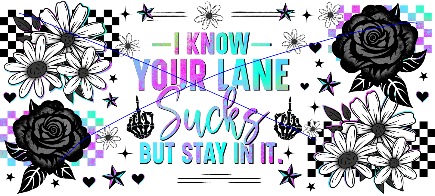 Stay in your lane