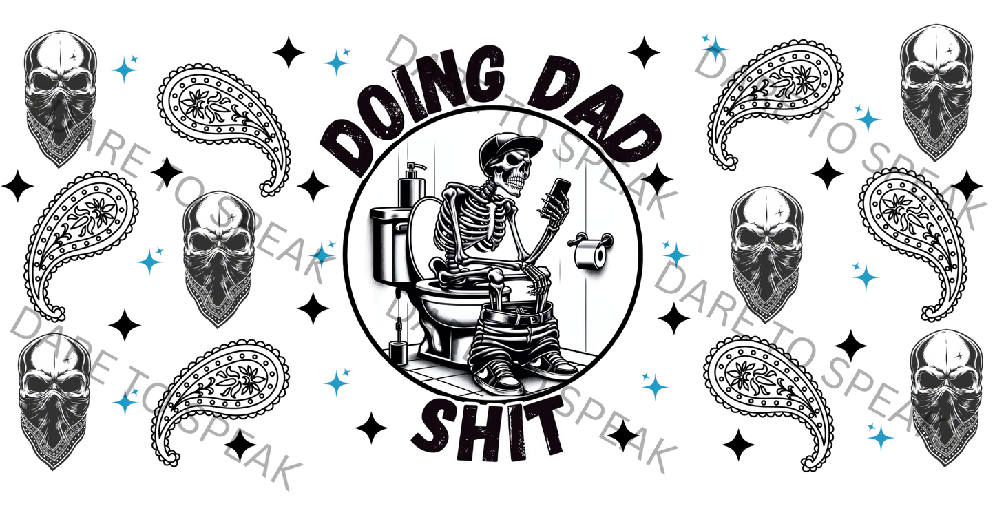 Doin Dad Shit