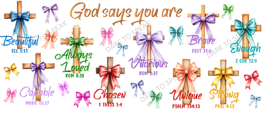 God Says you are