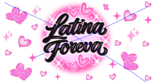 Latina Forever