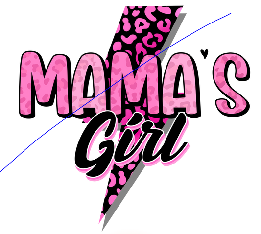 Mamas girl