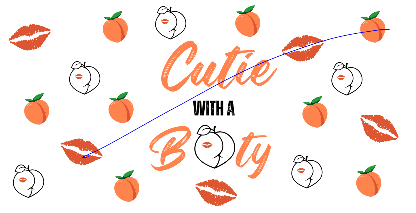 Cutie with a Booty